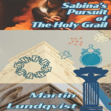 Sabinas Pursuit-of-the-holy-grail Sabinas Pursuit-of-the-holy-grail